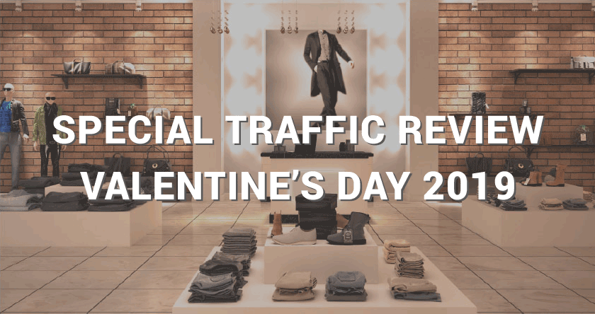 Valentine's Day 2019 Special Traffic Review